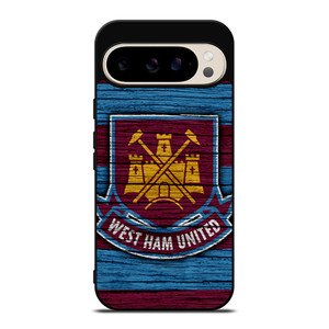 WEST HAM UNITED LOGO WOODEN Google Pixel 9 Pro Case WEST HAM UNITED LOGO WOODEN Google Pixel 9 Pro Case