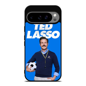 TED LASSO FOOTBALL COACH Google Pixel 9 Pro XL Case TED LASSO FOOTBALL COACH Google Pixel 9 Pro XL Case