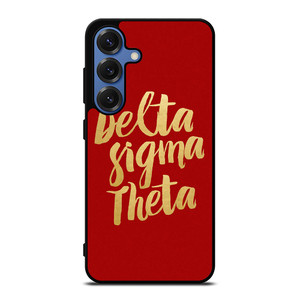 DELTA SIGMA THETA Samsung Galaxy S25 Case DELTA SIGMA THETA Samsung Galaxy S25 Case