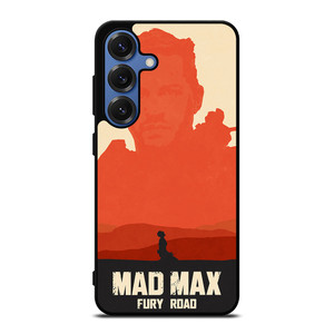 MAD MAX FURY ROAD ART Samsung Galaxy S25 Case MAD MAX FURY ROAD ART Samsung Galaxy S25 Case