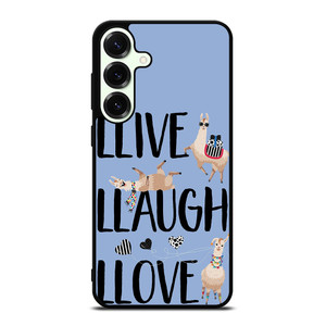 LLAMA LLIVE LLAUGH LLOVE Samsung Galaxy S25 Plus Case LLAMA LLIVE LLAUGH LLOVE Samsung Galaxy S25 Plus Case
