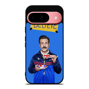 BELIEVE TED LASSO Google Pixel 9 Case BELIEVE TED LASSO Google Pixel 9 Case