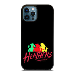 HEATHERS THE MUSICAL 2 iPhone 12 Pro Max Case HEATHERS THE MUSICAL 2 iPhone 12 Pro Max Case