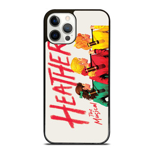 HEATHERS THE MUSICAL 3 iPhone 12 Pro Case HEATHERS THE MUSICAL 3 iPhone 12 Pro Case