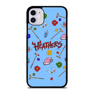 HEATHERS THE MUSICAL 4 iPhone 11 Case