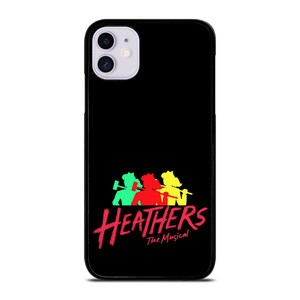 HEATHERS THE MUSICAL 2 iPhone 11 Case