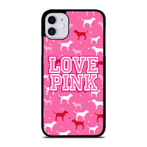 DOG PINK VICTORIA'S SECRET iPhone 11 Case DOG PINK VICTORIA'S SECRET iPhone 11 Case