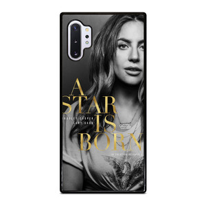LADY GAGA A STAR IS BORN Samsung Galaxy Note 10 Plus Case
