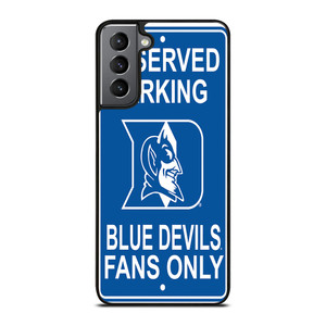 DUKE BLUE DEVILS PARKING SIGNS Samsung Galaxy S21 Plus Case