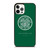 CELTIC FOOTBALL CLUB LOGO iPhone 12 Pro Case