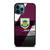 BURNLEY FC LOGO iPhone 12 Pro Max Case