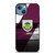 BURNLEY FC LOGO iPhone 13 Case