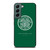 CELTIC FOOTBALL CLUB LOGO Samsung Galaxy S22 Case