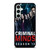 CRIMINAL MINDS MOVIE SERIES Samsung Galaxy S23 FE Case