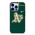 OAKLAND ATHLETICS MLB 3 iPhone 13 Pro Max Case