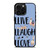 LLAMA LLIVE LLAUGH LLOVE iPhone 16 Pro Max Case LLAMA LLIVE LLAUGH LLOVE iPhone 16 Pro Max Case
