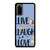 LLAMA LLIVE LLAUGH LLOVE Samsung Galaxy S20 Case