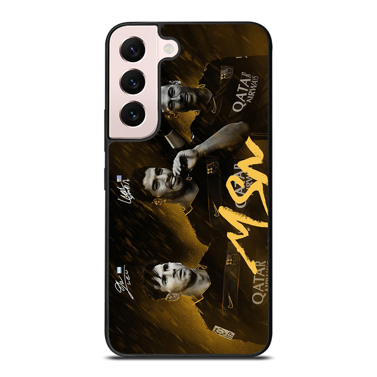 MESSI SUAREZ NEYMAR MSN BARCELONA Samsung Galaxy S22 Plus Case
