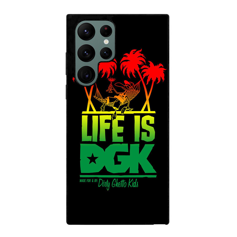DGK IS LIFE Samsung Galaxy S22 Ultra Case