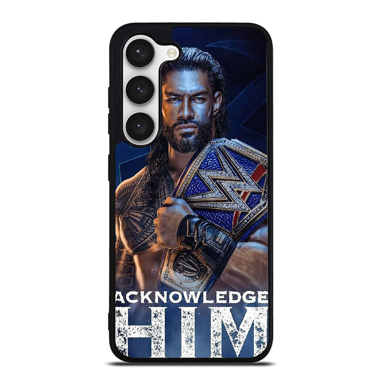 ROMAN REIGNS WWE SMACKDOWN 2 Samsung Galaxy S23 Case