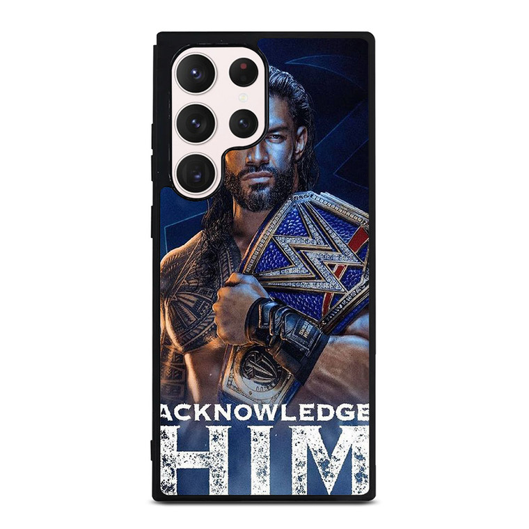 ROMAN REIGNS WWE SMACKDOWN 2 Samsung Galaxy S23 Ultra Case