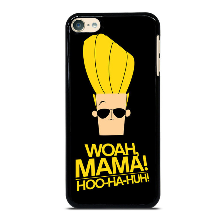 JOHNNY BRAVO WOAH MAMA iPod Touch 6 Case