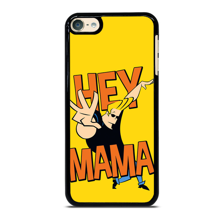 JOHNNY BRAVO HEY MAMA 3 iPod Touch 6 Case