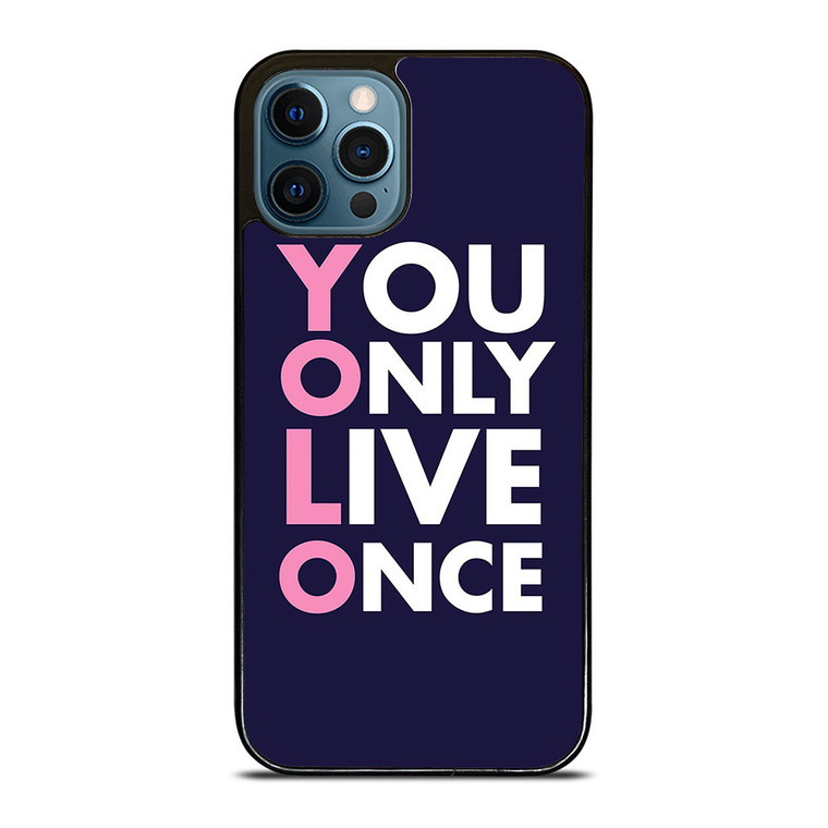 YOLO 2 iPhone 12 Pro Max Case