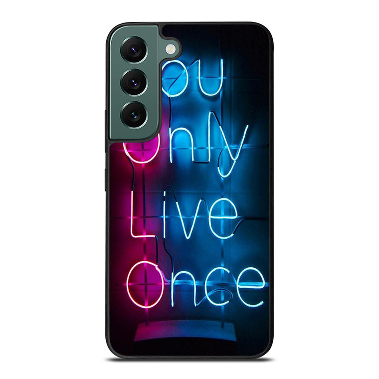 YOLO Samsung Galaxy S22 Case