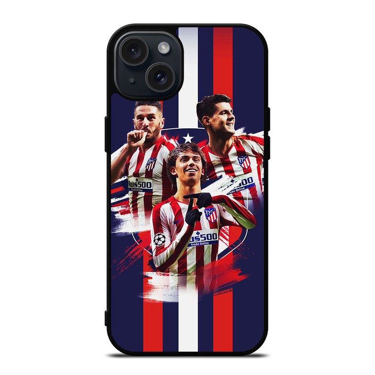 JOAO FELIX ATLETICO MADRID iPhone 15 Plus Case JOAO FELIX ATLETICO MADRID iPhone 15 Plus Case