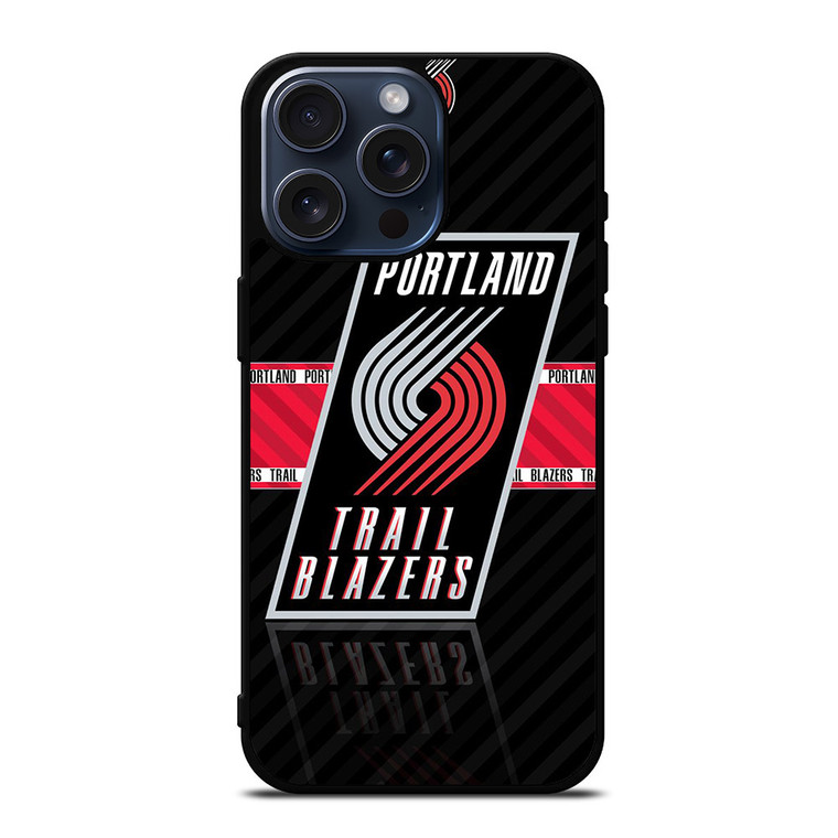 PORTLAND BLAZERS LOGO 3 iPhone 15 Pro Max Case