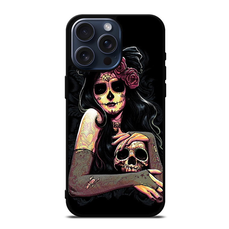 SUGAR SKULL GIRL iPhone 15 Pro Max Case