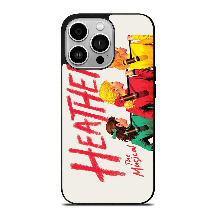 HEATHERS THE MUSICAL 3 iPhone 14 Pro Case