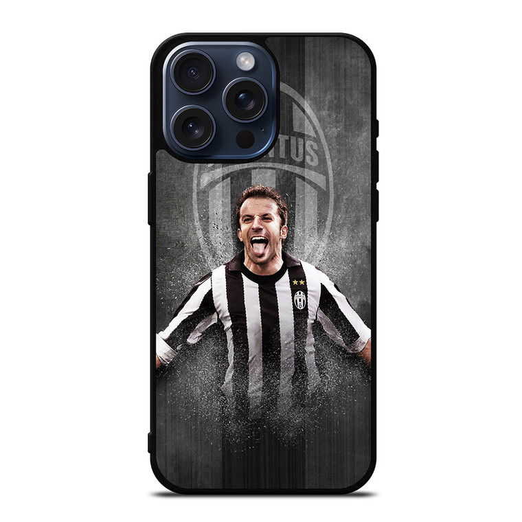 ALESSANDRO DEL PIERO JUVENTUS LEGEND iPhone 15 Pro Max Case