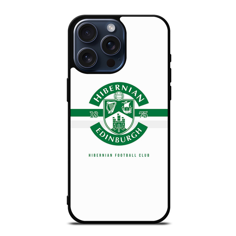 HIBERNIAN FC LOGO iPhone 15 Pro Max Case HIBERNIAN FC LOGO iPhone 15 Pro Max Case