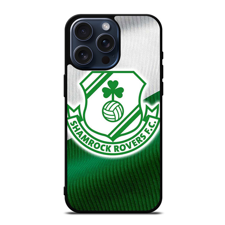 SHAMROCK ROVERS FOOTBALL CLUB LOGO iPhone 15 Pro Max Case SHAMROCK ROVERS FOOTBALL CLUB LOGO iPhone 15 Pro Max Case
