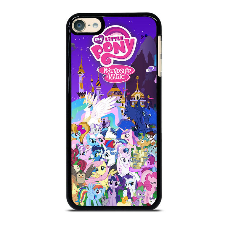 MY LITTLE PONY FRIENDSHIP IS MAGIC iPod Touch 6 Case