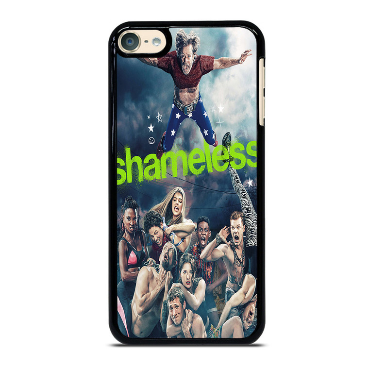 SHAMELESS SERIES iPod Touch 6 Case