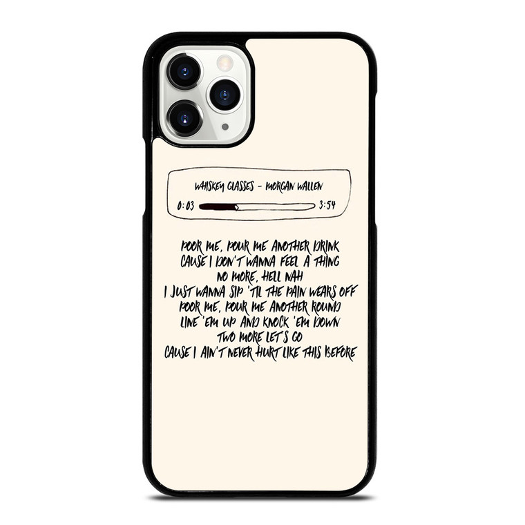 MORGAN WALLEN LYRIC iPhone 11 Pro Case MORGAN WALLEN LYRIC iPhone 11 Pro Case