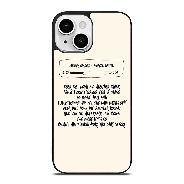 MORGAN WALLEN LYRIC iPhone 13 Mini Case MORGAN WALLEN LYRIC iPhone 13 Mini Case