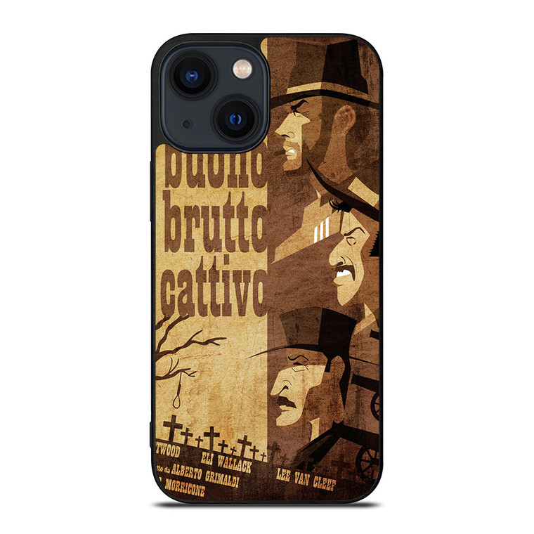 IL BUONO IL BRUTTO IL CATTIVO POSTER iPhone 14 Plus Case