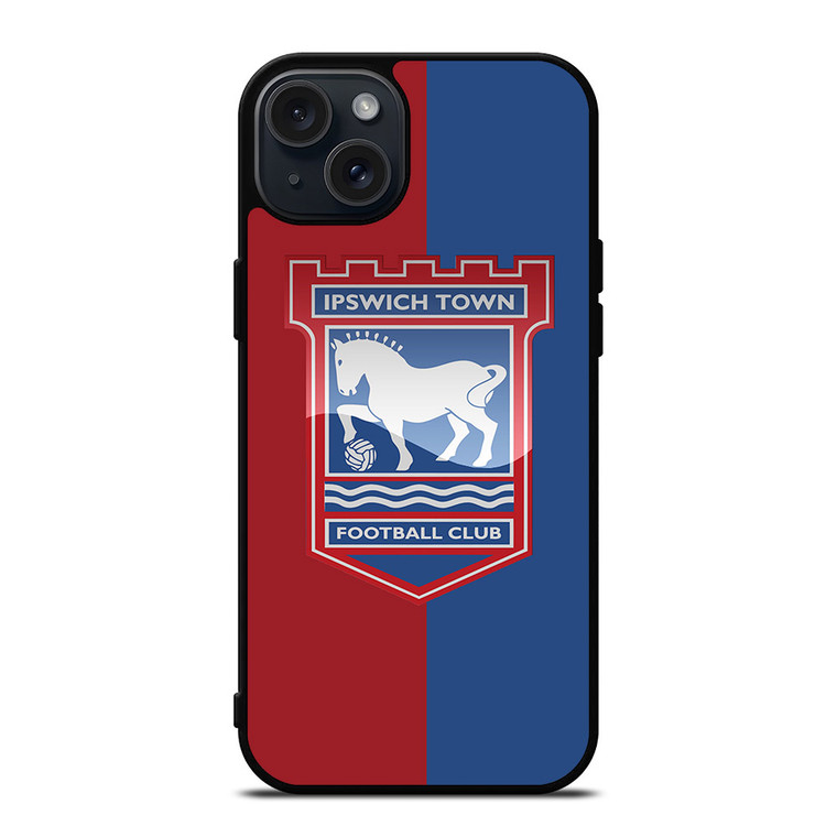 IPSWICH TOWN FC LOGO EPL iPhone 15 Plus Case