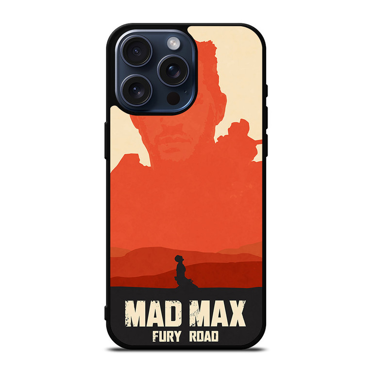 MAD MAX FURY ROAD ART iPhone 15 Pro Max Case