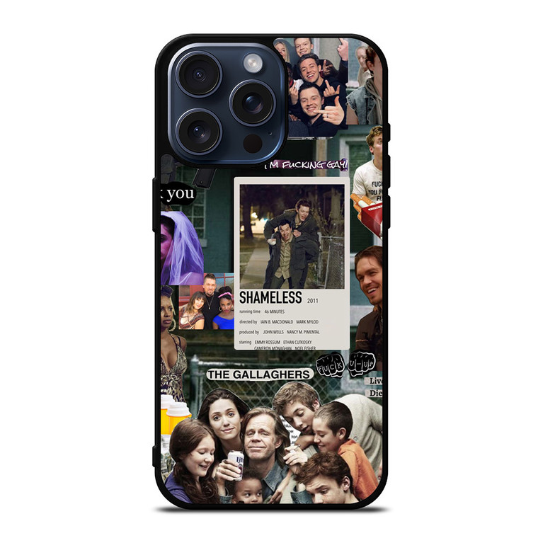 SHAMELESS COLLAGE SERIES iPhone 15 Pro Max Case