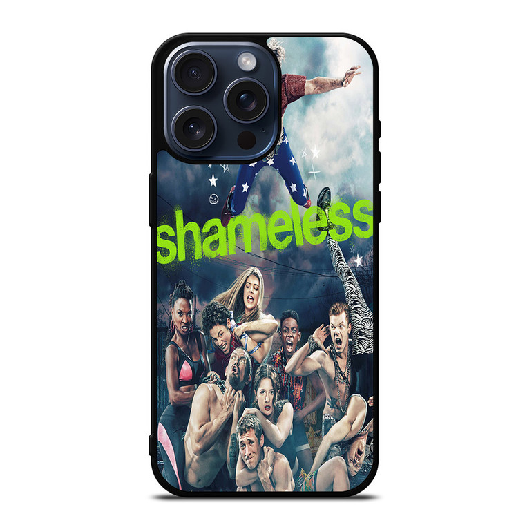 SHAMELESS SERIES iPhone 15 Pro Max Case