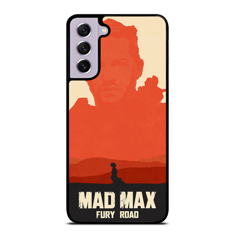 MAD MAX FURY ROAD ART Samsung Galaxy S21 FE Case