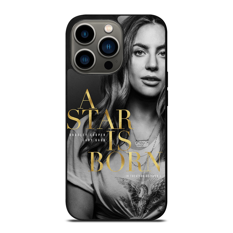 LADY GAGA A STAR IS BORN iPhone 13 Pro Case
