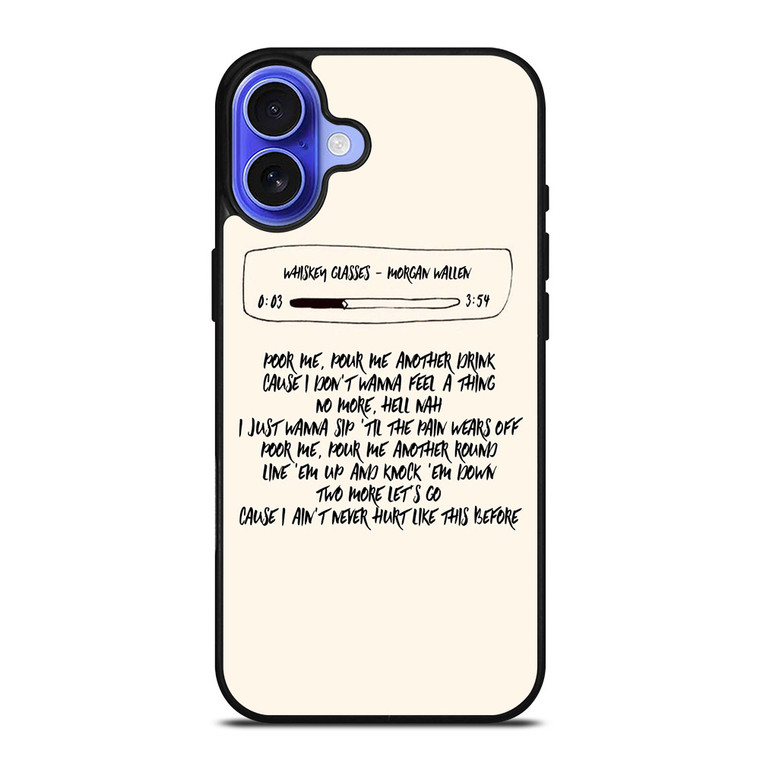 MORGAN WALLEN LYRIC iPhone 16 Case MORGAN WALLEN LYRIC iPhone 16 Case