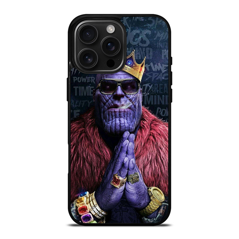 THANOS LIKE A KING iPhone 16 Pro Max Case