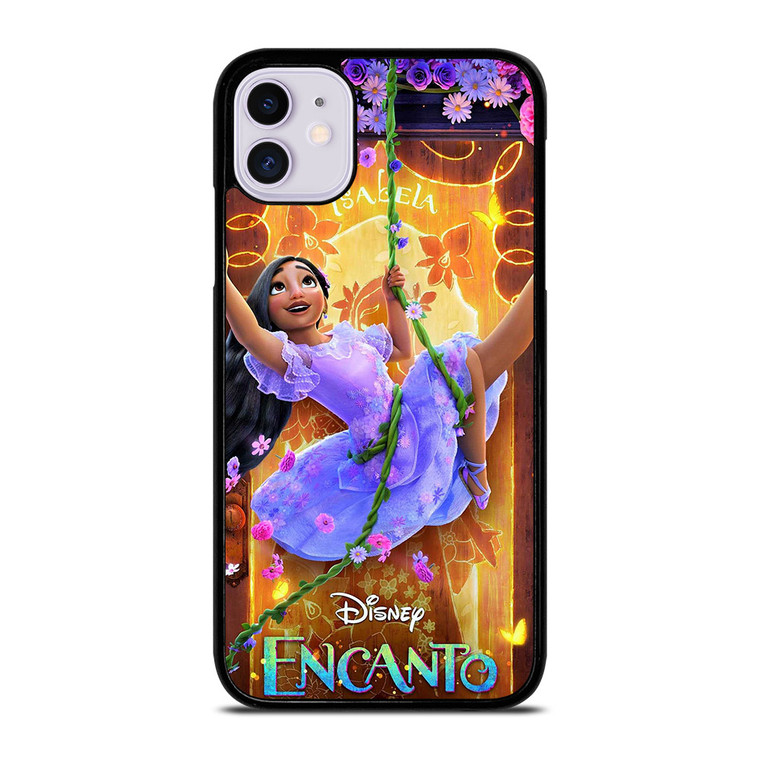 ENCANTO ISABELA DISNEY iPhone 11 Case